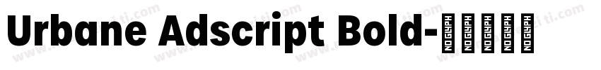 Urbane Adscript Bold字体转换